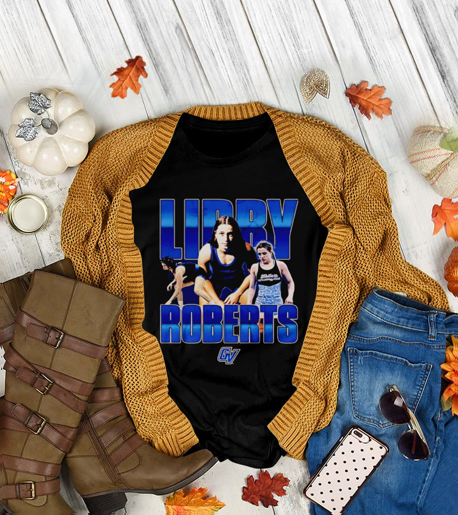 Libby Roberts Grand Valley Laker NCAA Wrestling GV T-Shirt