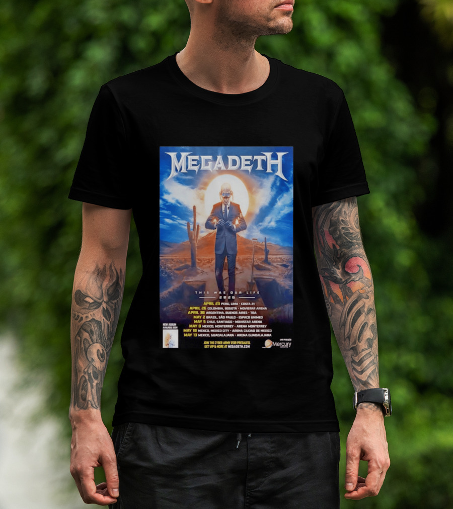 Megadeth 2026 This Was Our Life Tour Mexico Peru Colombia Argentina Chile Dates T-Shirt