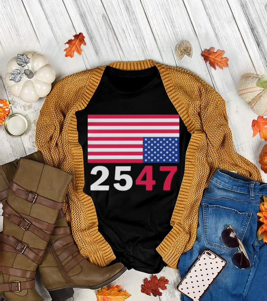 Original 25 47 USA Flag 2026 Stars and Stripes T-Shirt