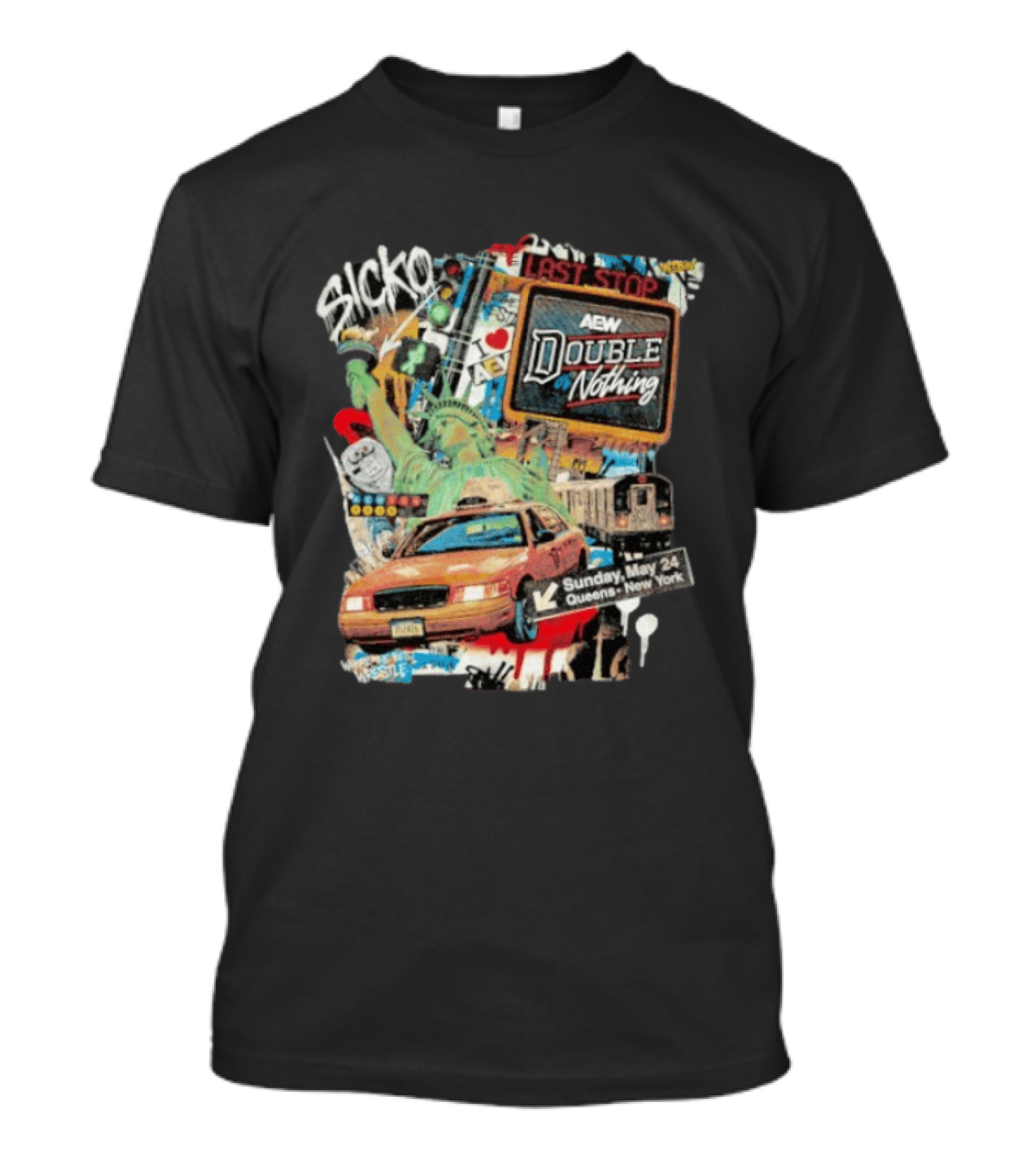 AEW Double Or Nothing 2026 Statue Of Liberty NYC Taxi Sunday May 24 Queens New York T-Shirt