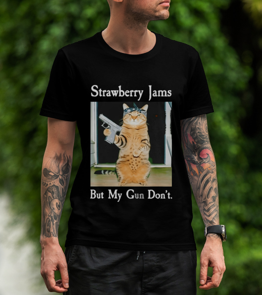 Strawberry Jams Cat With Gun But My Gun Don't T-Shirt