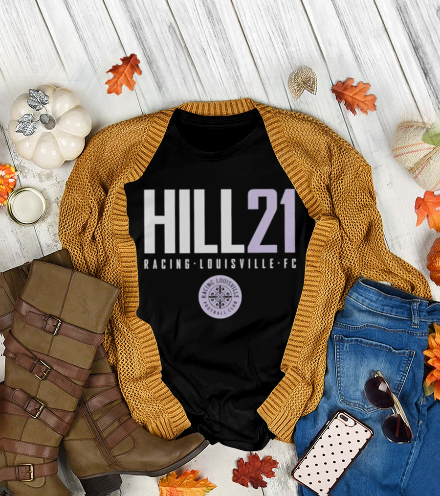 HILL 21 Racing Louisville FC NWSL T-Shirt