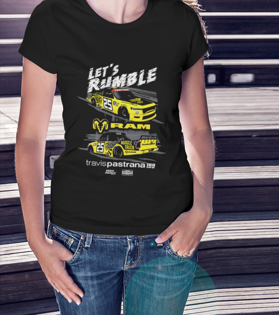 Let's Rumble Travis Pastrana Ram NASCAR Craftsman Truck Series 2 Sided T-Shirt