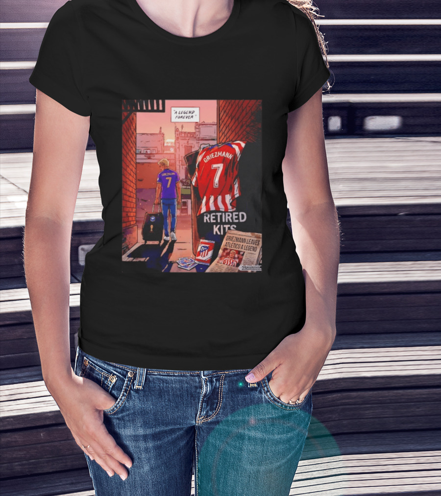 Antoine Griezmann Atlético De Madrid A Legend Forever Retired Kits Griezmann Leaves Atlético A Legend T-Shirt