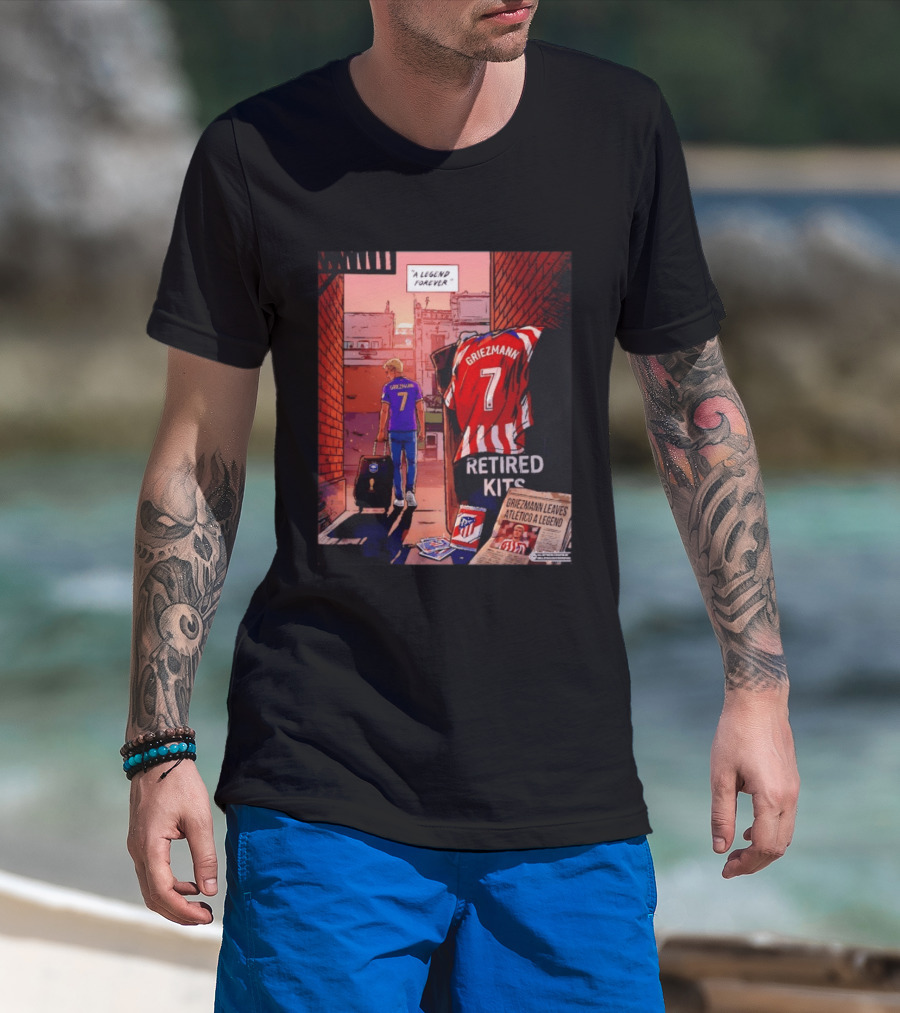 Antoine Griezmann Atlético De Madrid A Legend Forever Retired Kits Griezmann Leaves Atlético A Legend T-Shirt