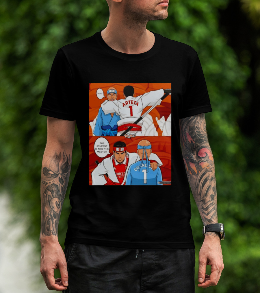 Arteta Vs Guardiola Student Becomes Master Martial Arts Showdown T-Shirt