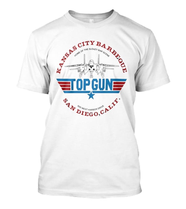Kansas City Barbeque Top Gun Movie Filming Location San Diego Home Of The Sleazy Bar Scene T-Shirt