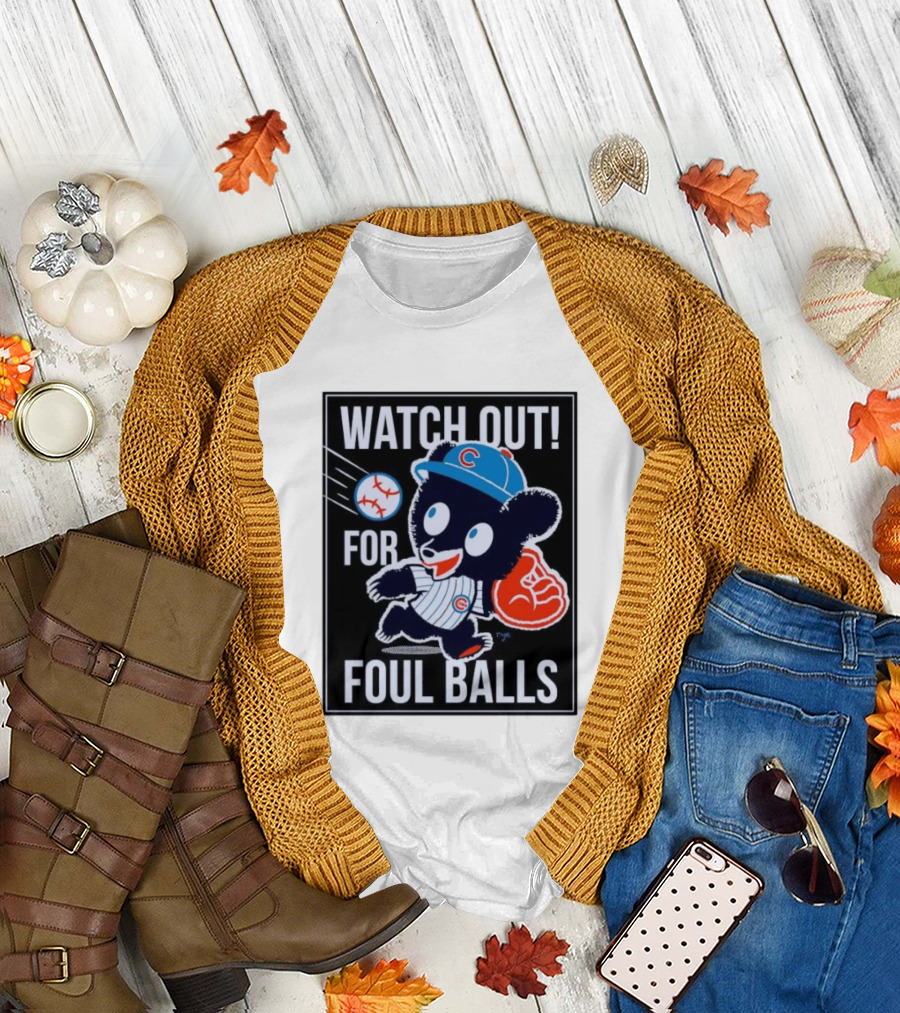 Out for Foul Balls Chicago Cubs Clark the Cub MLB T-Shirt