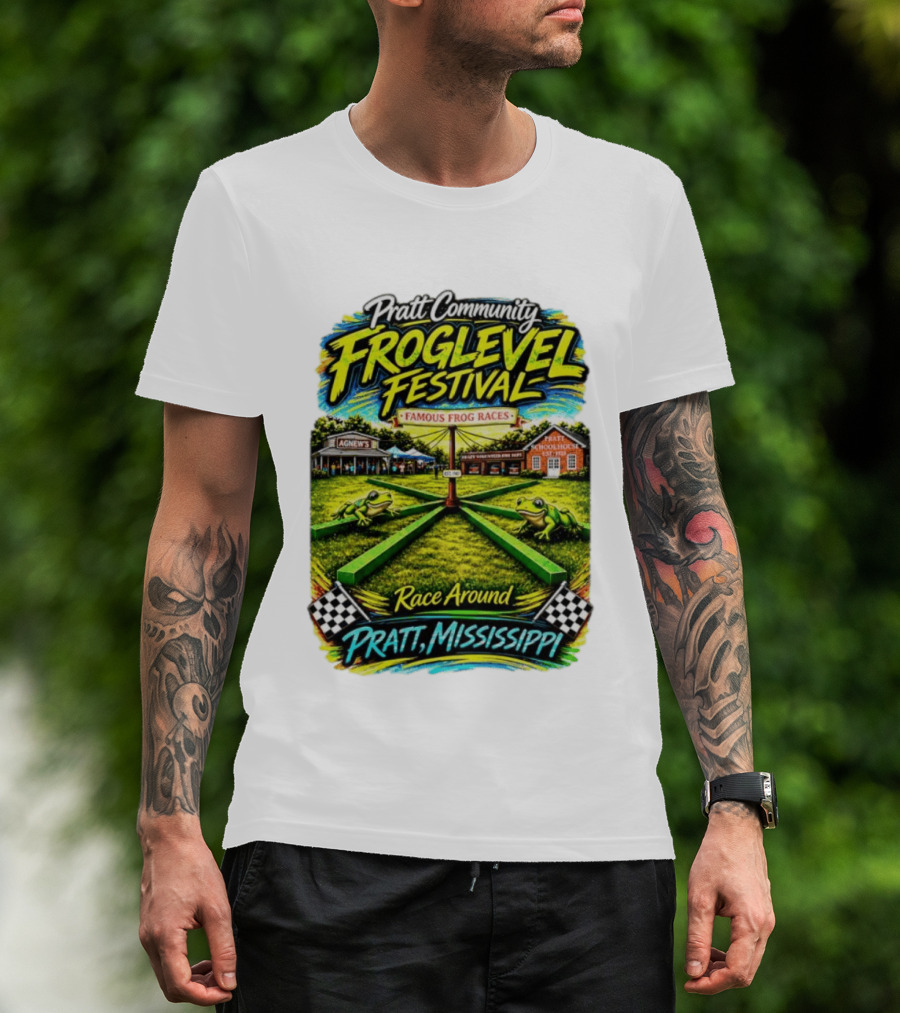 Pratt Community Froglevel Festival Famous Frog Races Race Around Pratt Mississippi T-Shirt