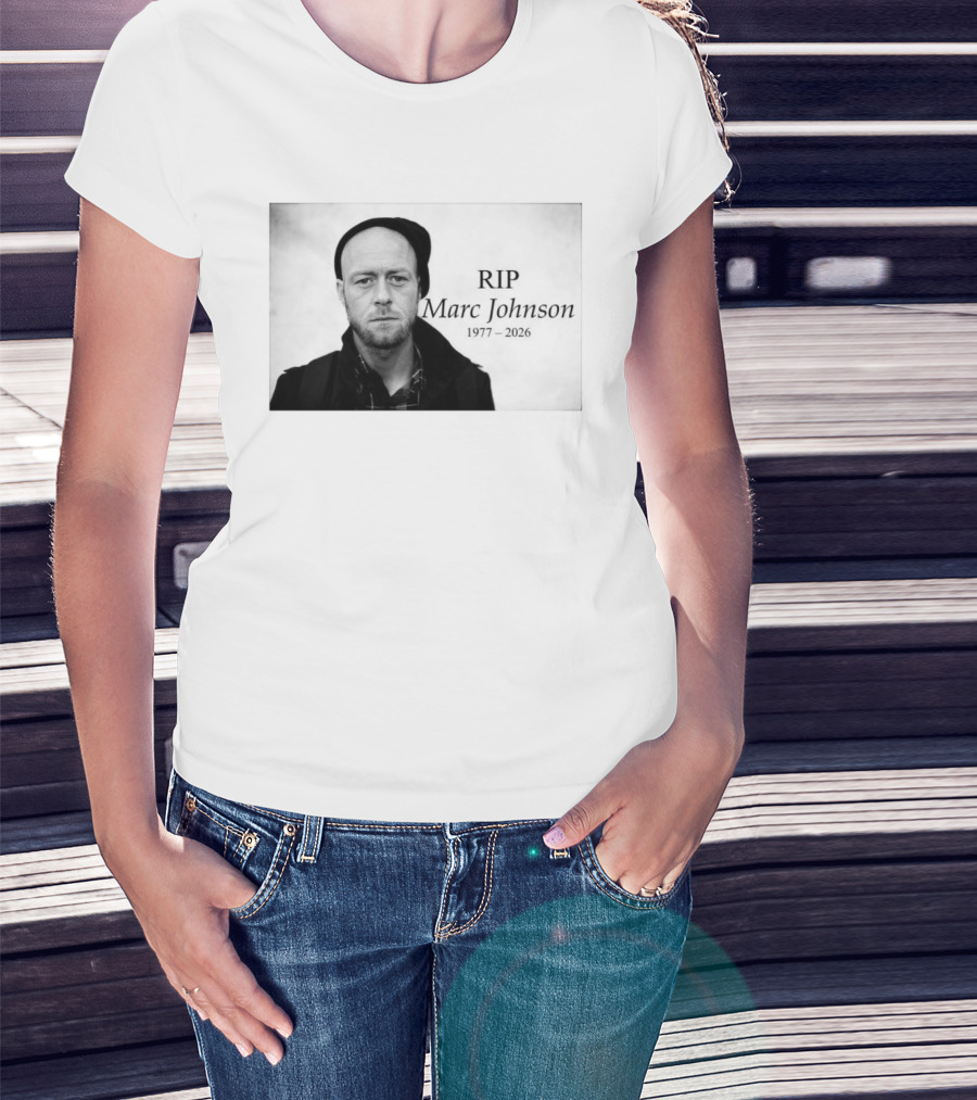RIP Marc Johnson 1977 2026 Memorial T-Shirt