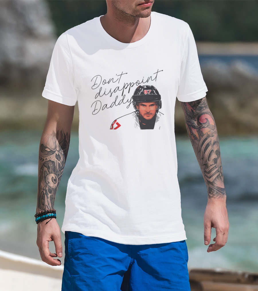 Don't Disappoint Daddy Sidney Crosby Hockey Legend 87 T-Shirt