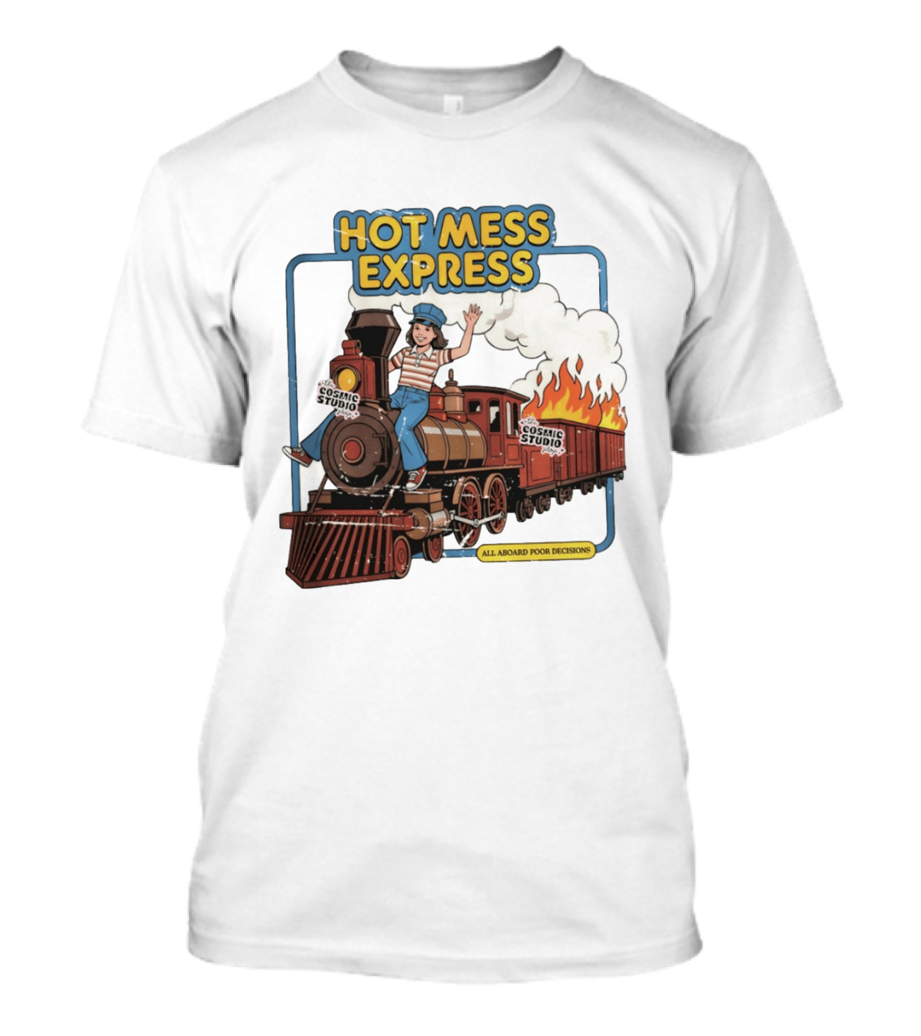 Hot Mess Express All Aboard Poor Decisions Cosmic Studio Vintage Train Cartoon T-Shirt