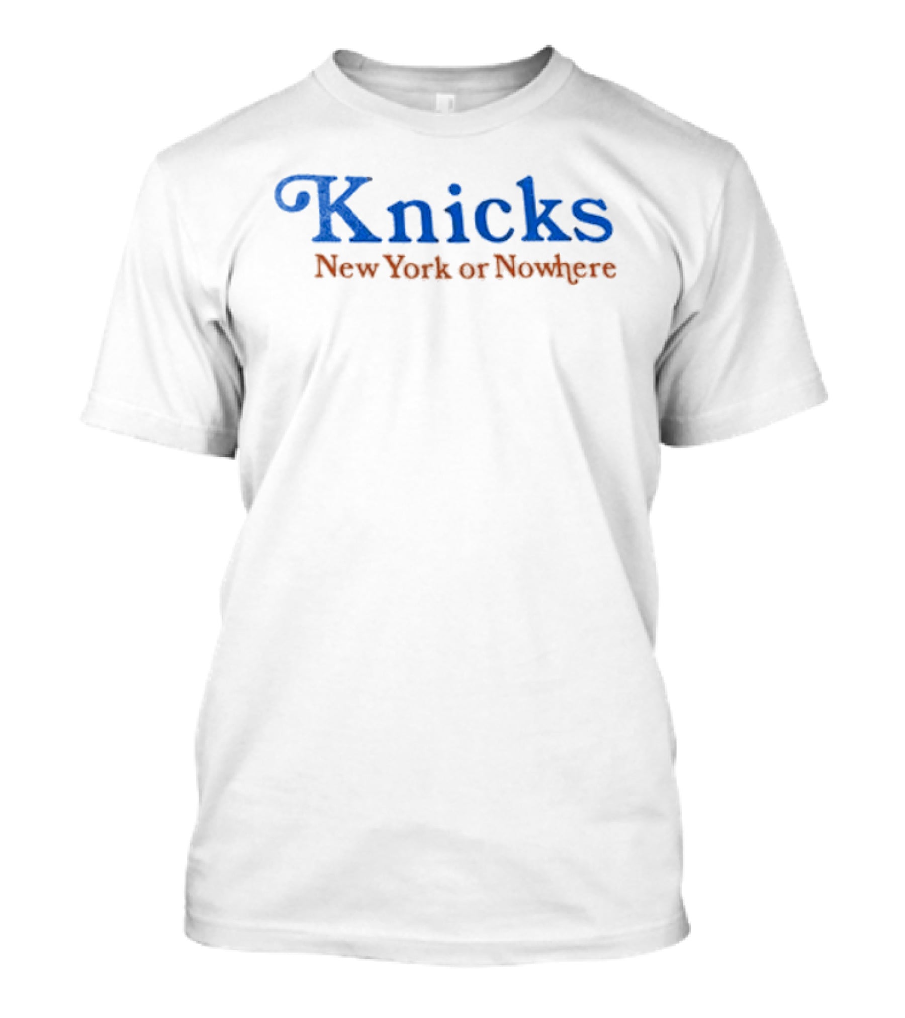 Knicks New York Or Nowhere Retro Team Spirit T-Shirt