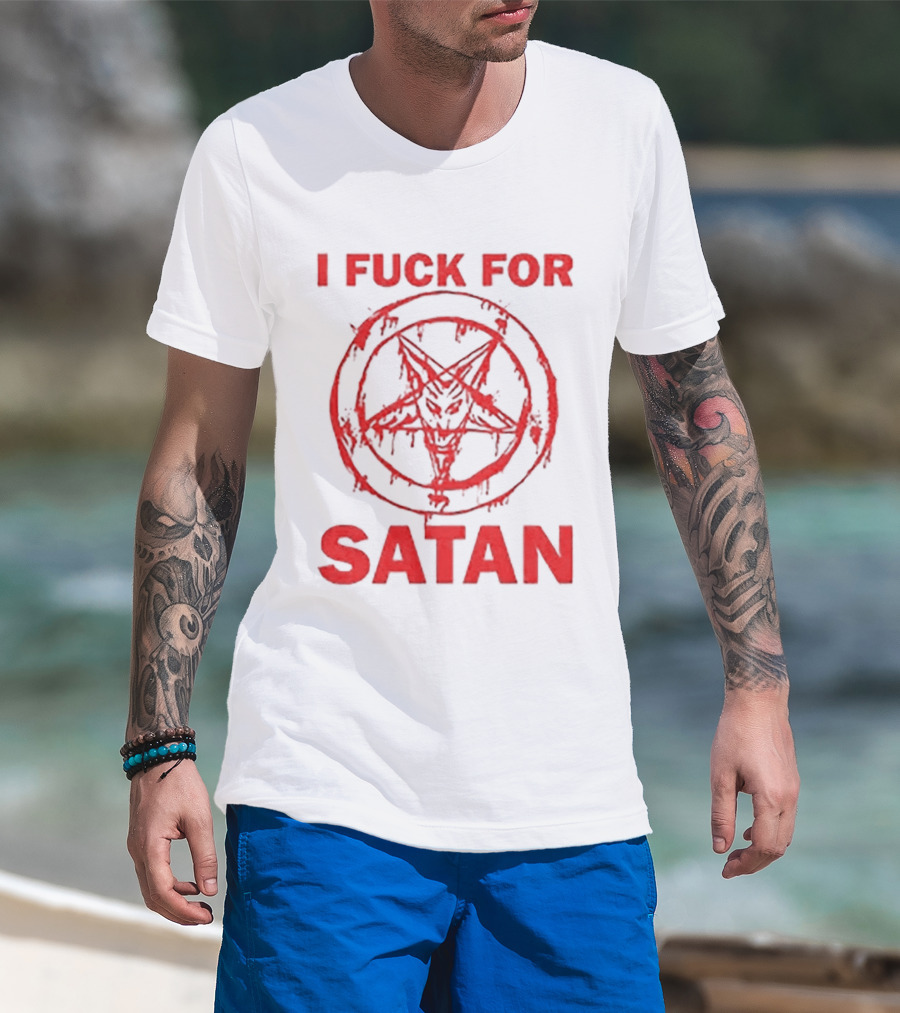 I Fuck For Satan Baphomet Pentagram T-Shirt
