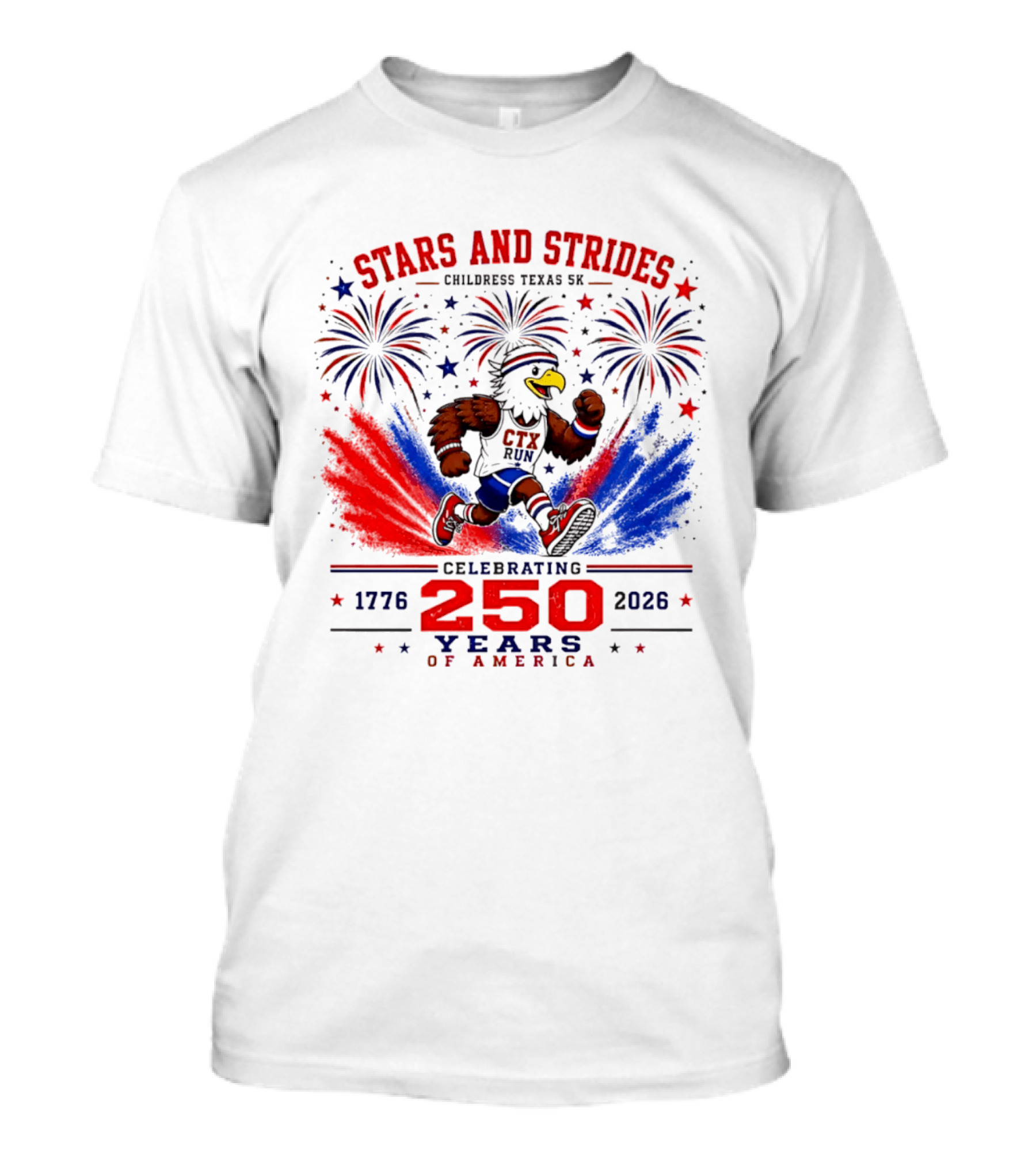 Stars And Strides Childress Texas 5K Celebrating 250 Years Of America 1776 2026 T-Shirt
