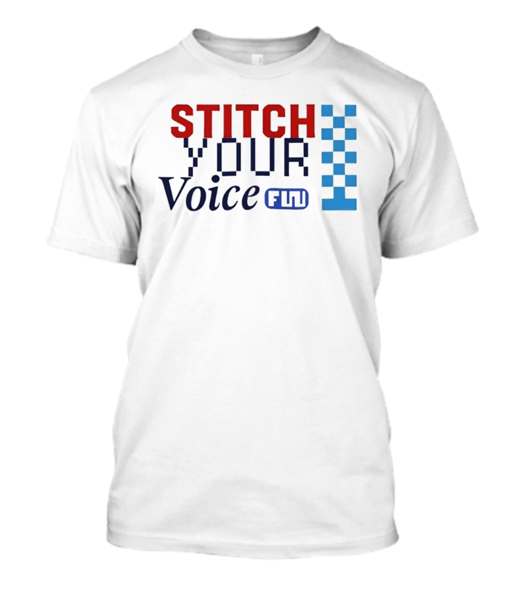 Stitch Your Voice Fun T-Shirt