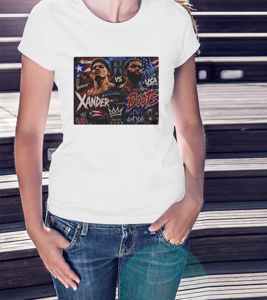 Xander Boots Boricua Vs USA Barclays Center Brooklyn NYC 718 T-Shirt