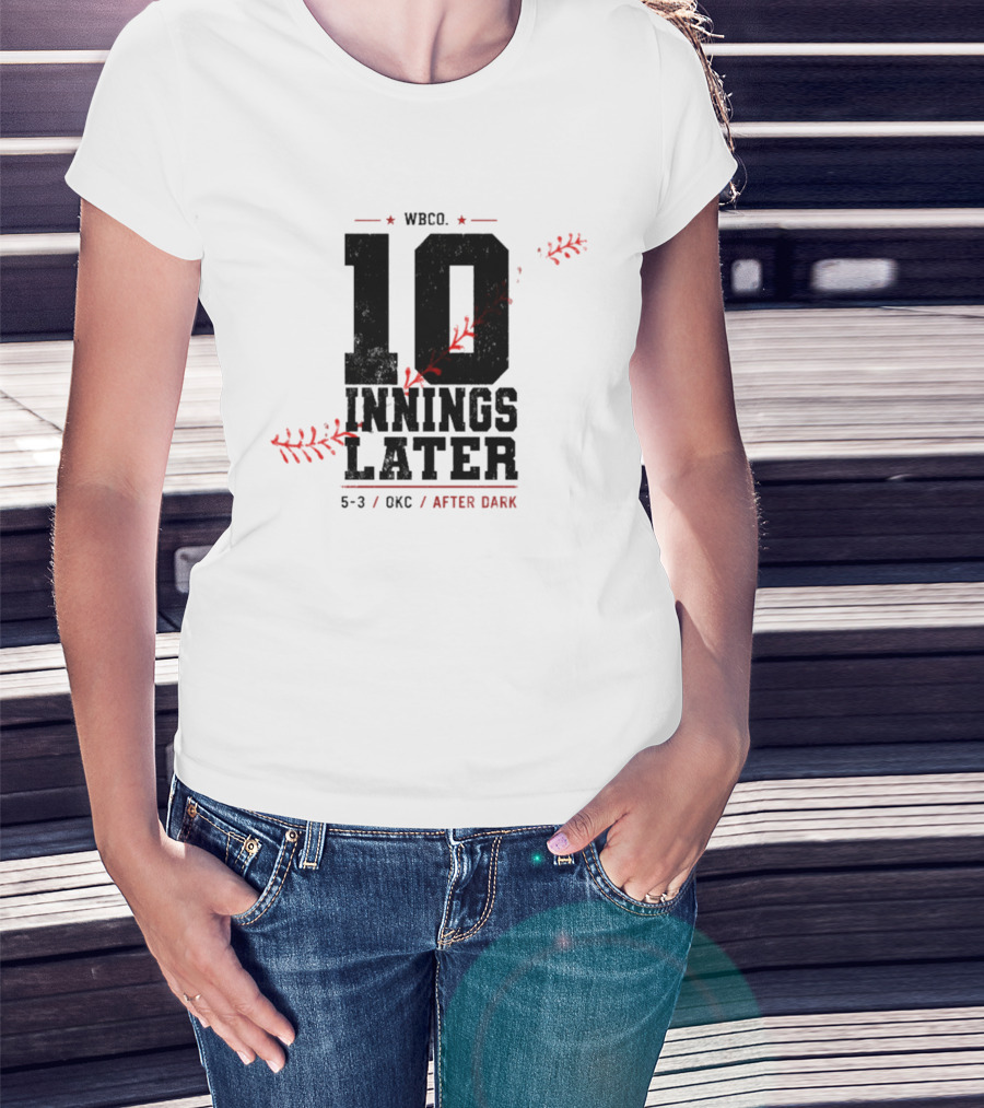 WBCO 10 Innings Later 5 3 OKC After Dark Baseball T-Shirt