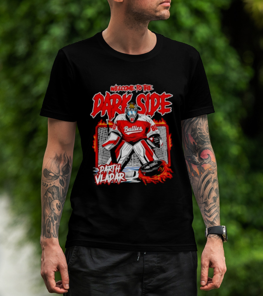 Broad Street Bullies Welcome To The Dark Side Darth Vader Hockey T-Shirt