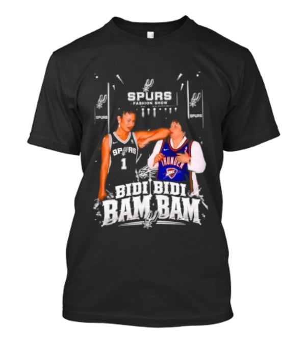Spurs Thunder Bidi Bidi Bam Bam Fashion Show T-Shirt
