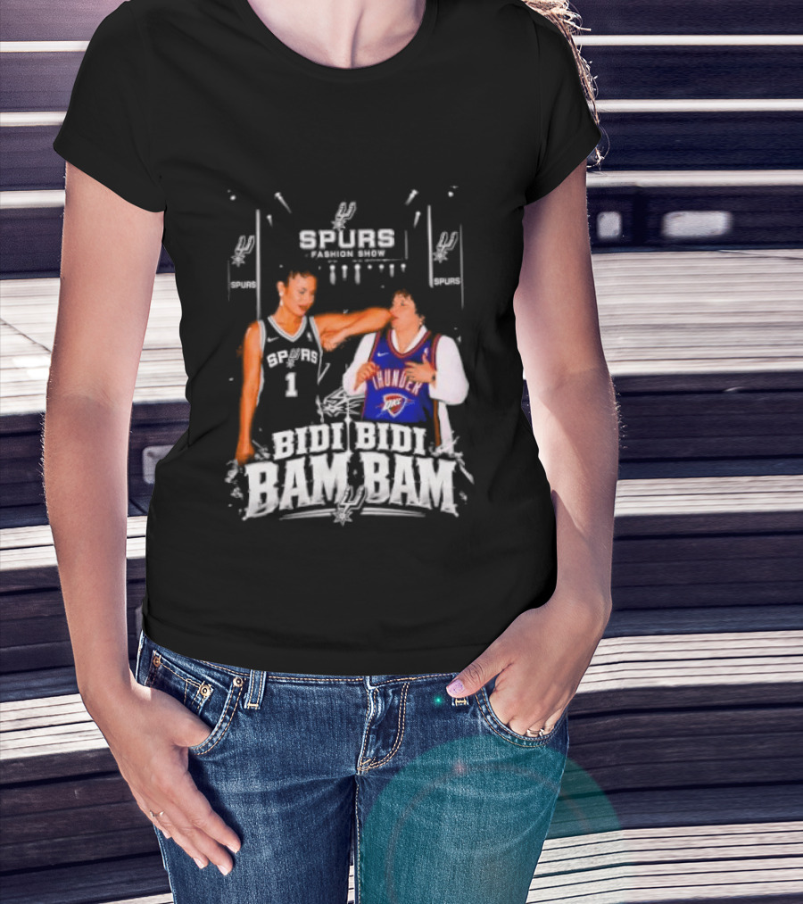 Spurs Thunder Bidi Bidi Bam Bam Fashion Show T-Shirt