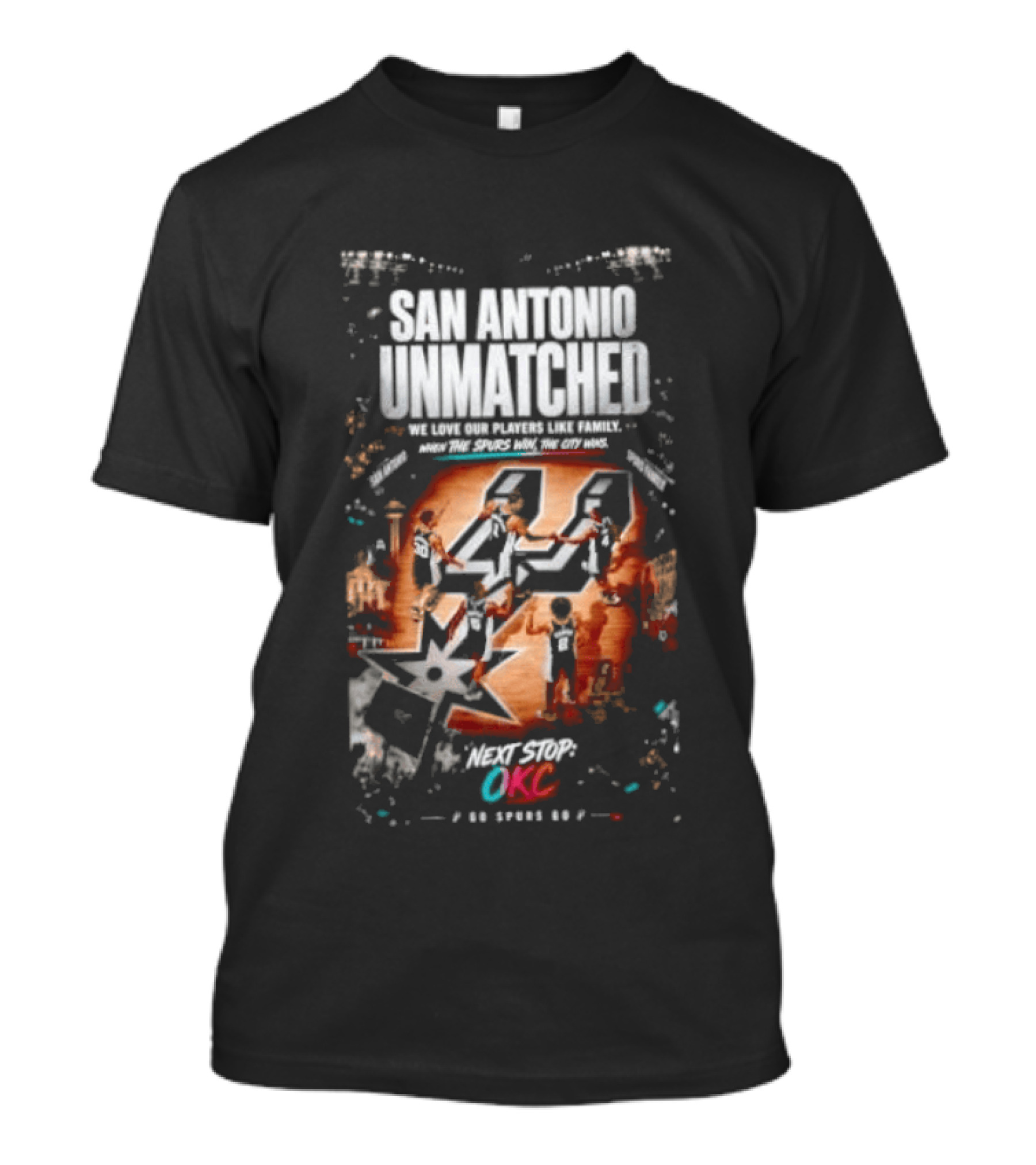 San Antonio Unmatched We Love Our Players Like Family 41 Spurs OKC T-Shirt