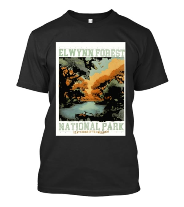 Elwynn Forest National Park Stay Clear Of The Murlocs T-Shirt