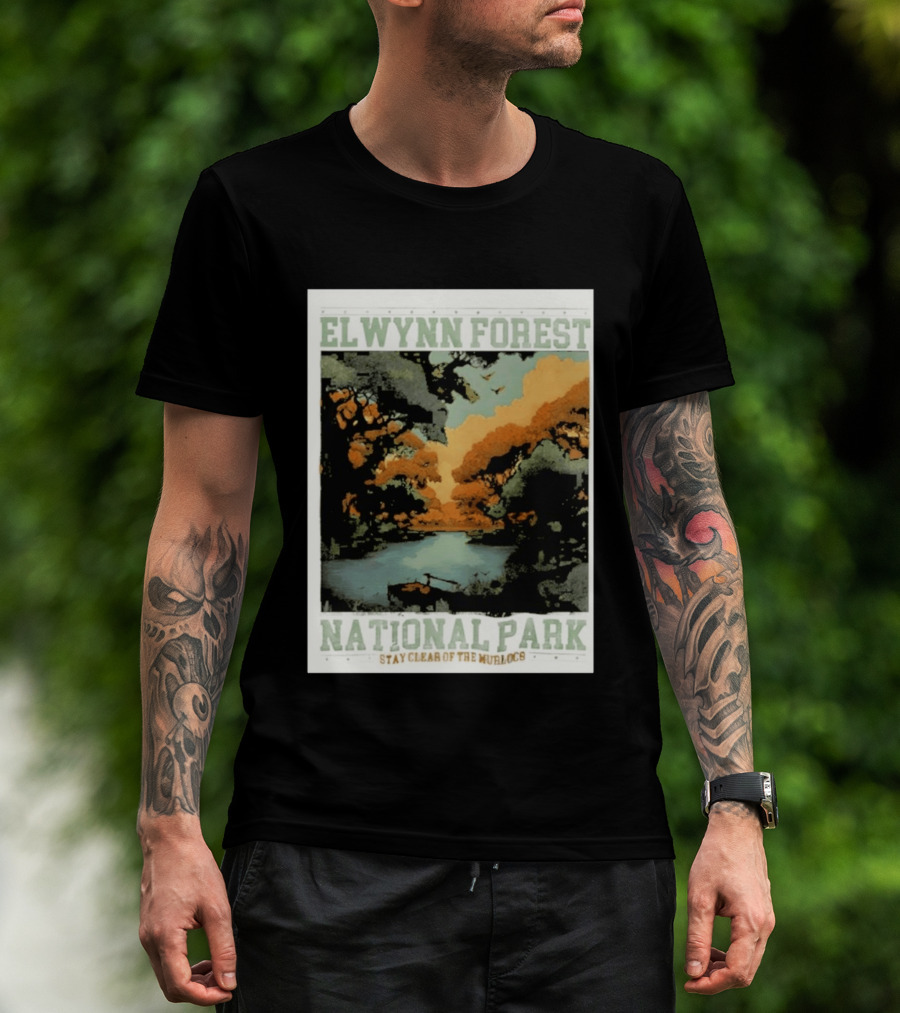 Elwynn Forest National Park Stay Clear Of The Murlocs T-Shirt