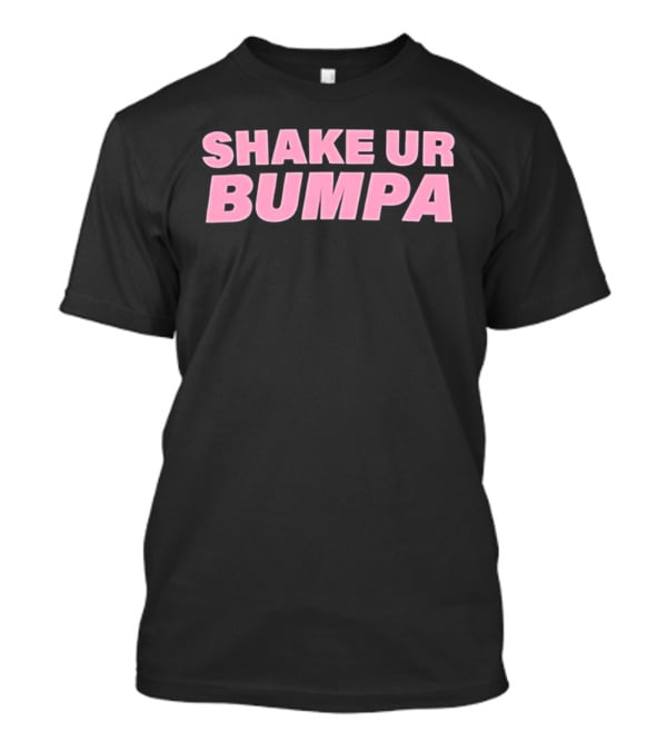 Shake Ur Bumpa Pink T-Shirt