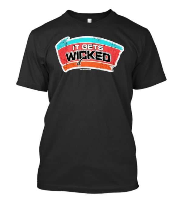 It Gets Wicked Spurs Fiesta Distressed Retro Vintage 2023 T-Shirt