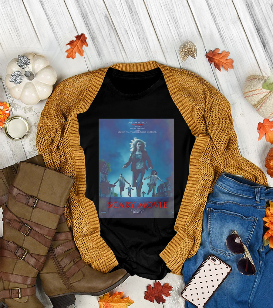 Scary Movie Tripped While Texting Last Year at 2:17 AM T-Shirt