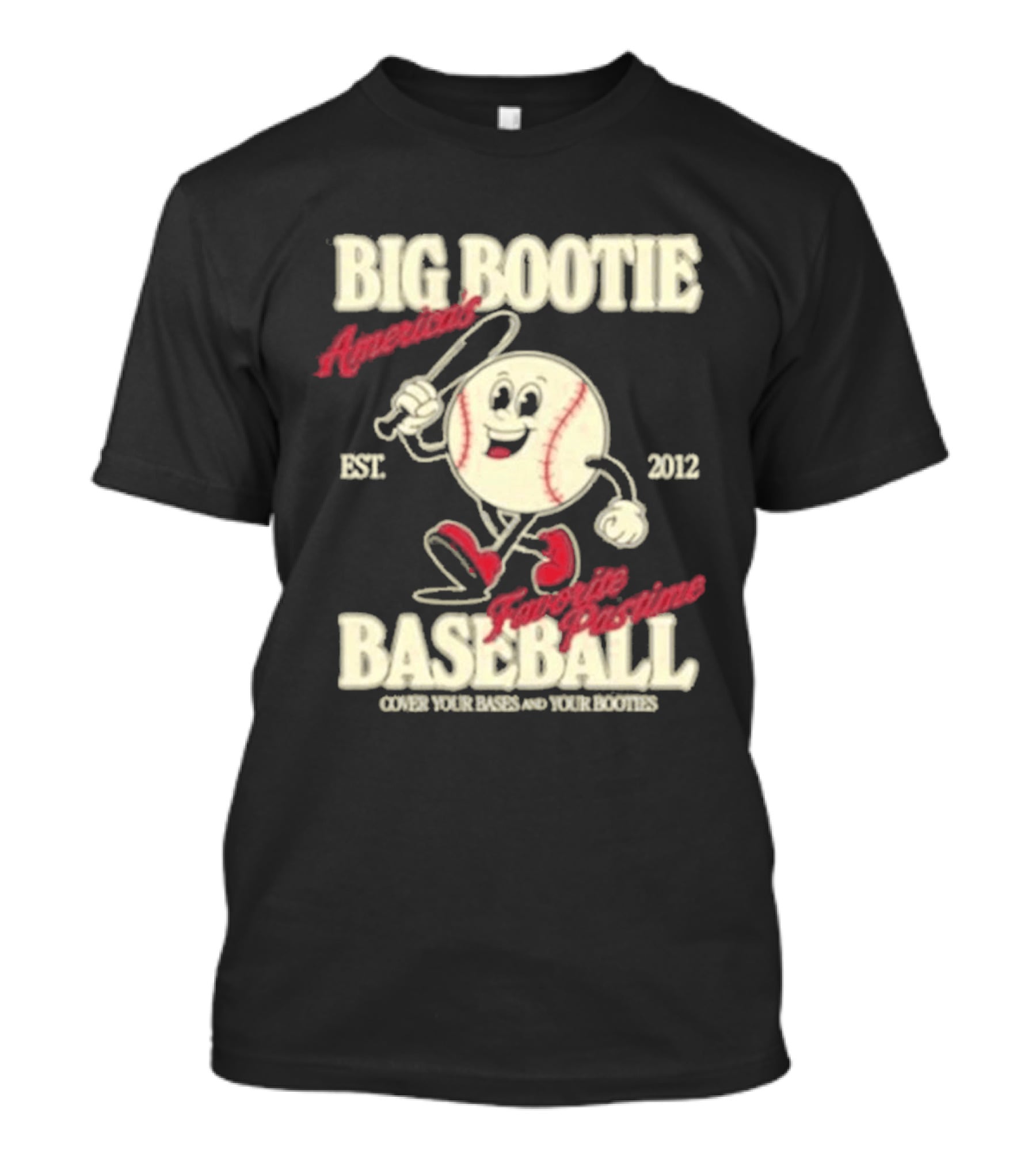 Big Bootie Baseball Association Est 2012 Two Friends Bootie Lovers T-Shirt