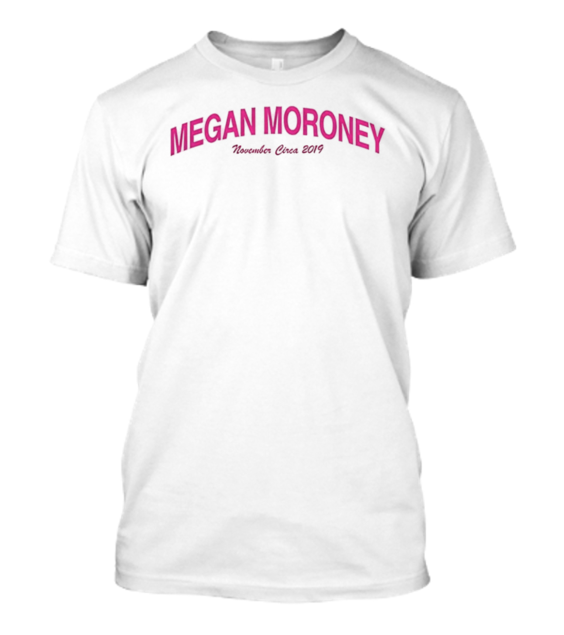 Megan Moroney November Circa 2019 T-Shirt
