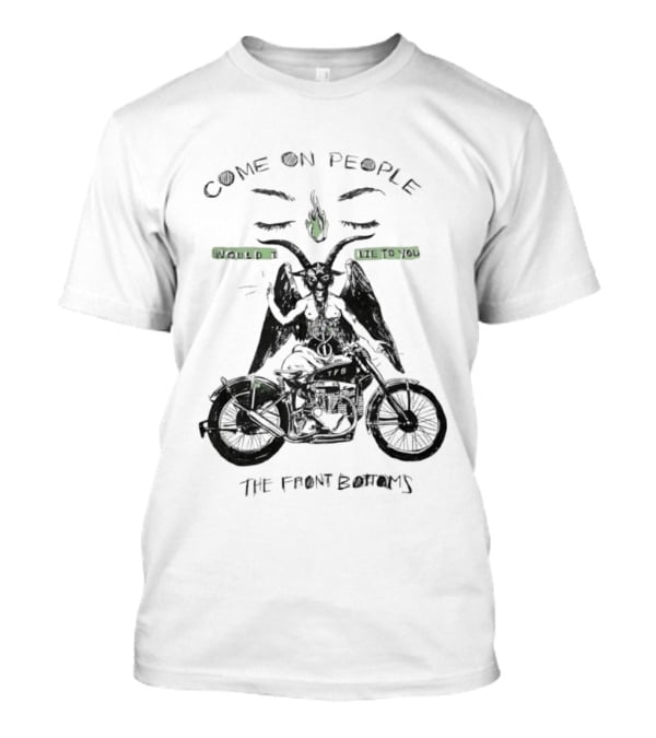 The Front Bottoms Come On People Would I Lie To You Motorcycle Baphomet T-Shirt