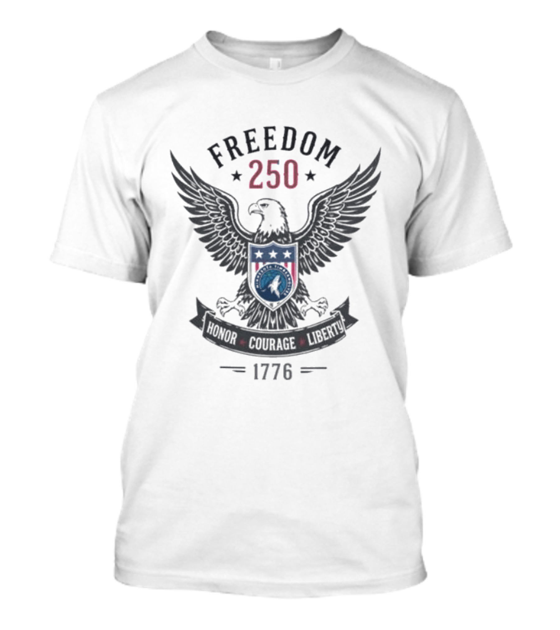 Freedom 250 Eagle Honor Courage Liberty 1776 T-Shirt