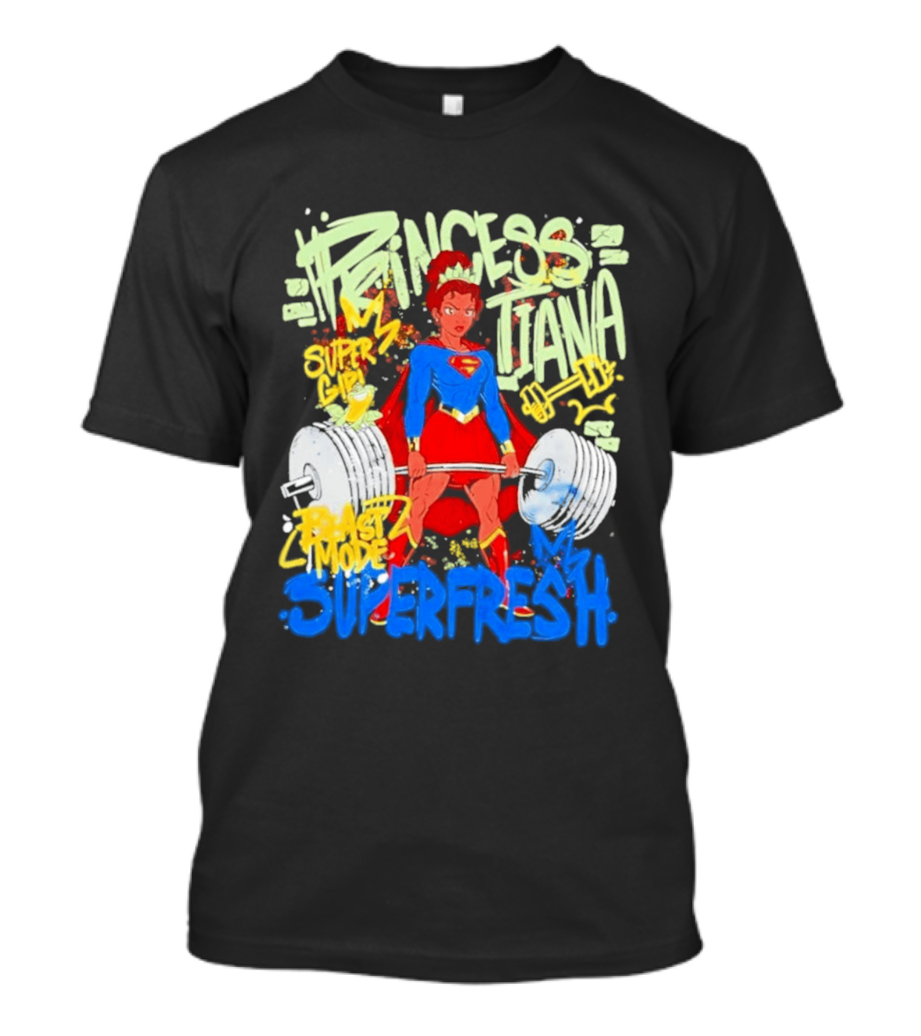 Princess Tiana Supergirl Beast Mode Superfresh Strength Powerlifting T-Shirt