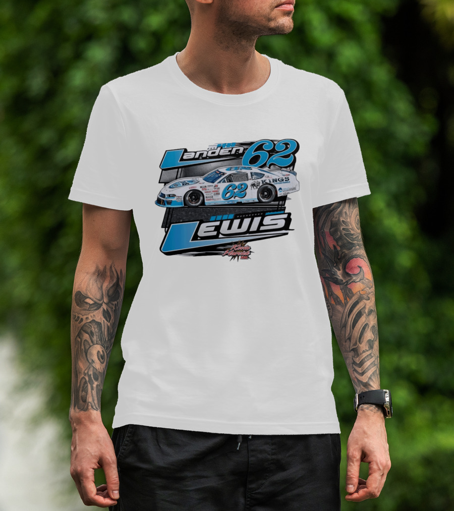 Landen 62 Lewis Kings Custom Panels Kevin Harvick Inc Racing Car T-Shirt