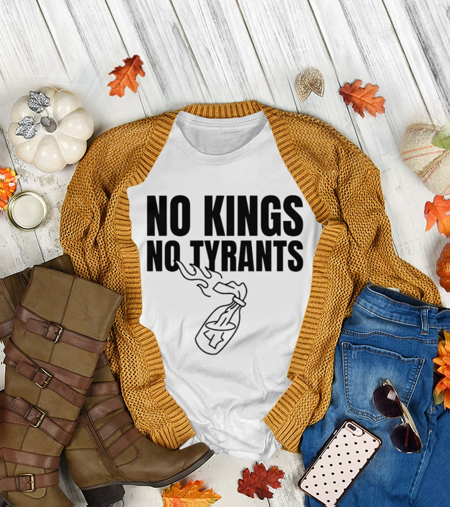 Molotov Anarchy Revolution Rebellion Democracy Sovereignty Liberty No Kings No Tyrants T-Shirt