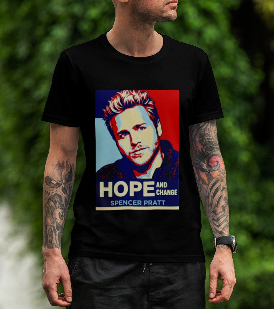 Spencer Pratt Hope And Change Iconic Pop T-Shirt