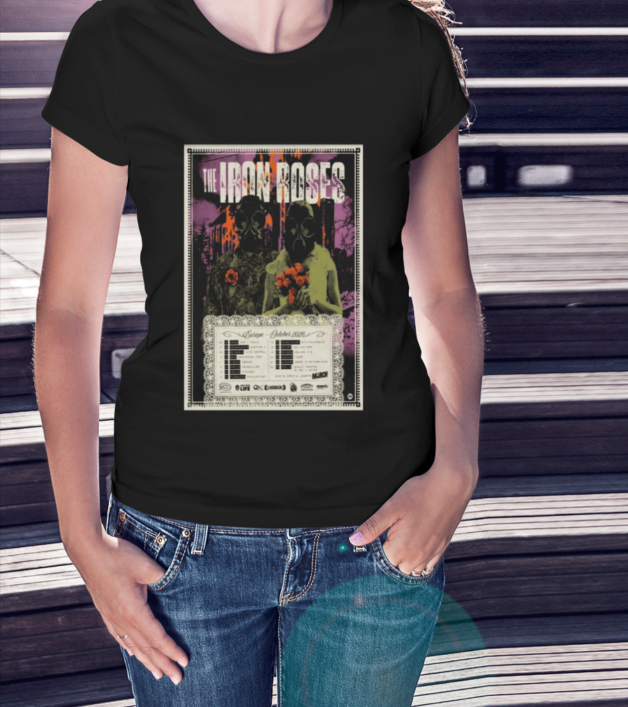 The Iron Roses Tour Europe 2026 October Dates With Gas Masks And Roses T-Shirt
