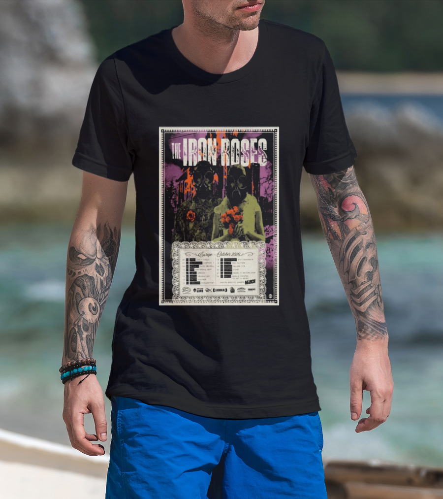 The Iron Roses Tour Europe 2026 October Dates With Gas Masks And Roses T-Shirt