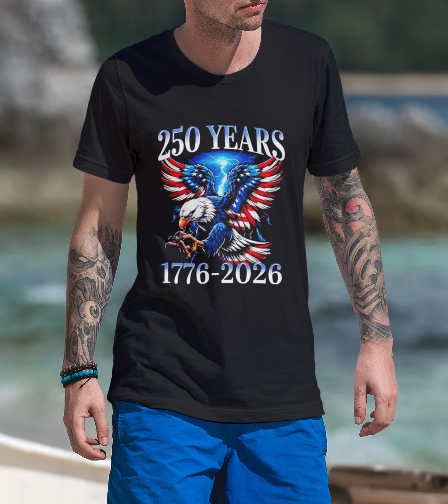 250 Years American Flag Bald Eagle 1776 2026 Anniversary T-Shirt