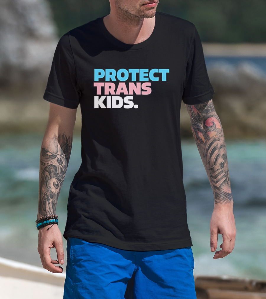 PROTECT TRANS KIDS Youth LGBTQ Support Advocacy Rights Equality T-Shirt