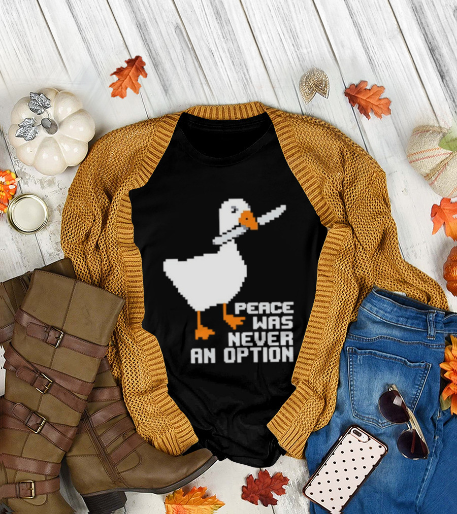 Duck Knife Peace Was Never an Option T-Shirt
