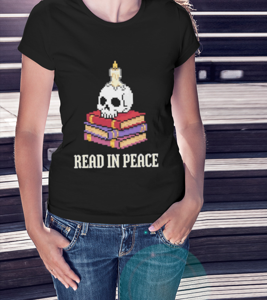 Skull Candle Stack Of Books Read In Peace T-Shirt