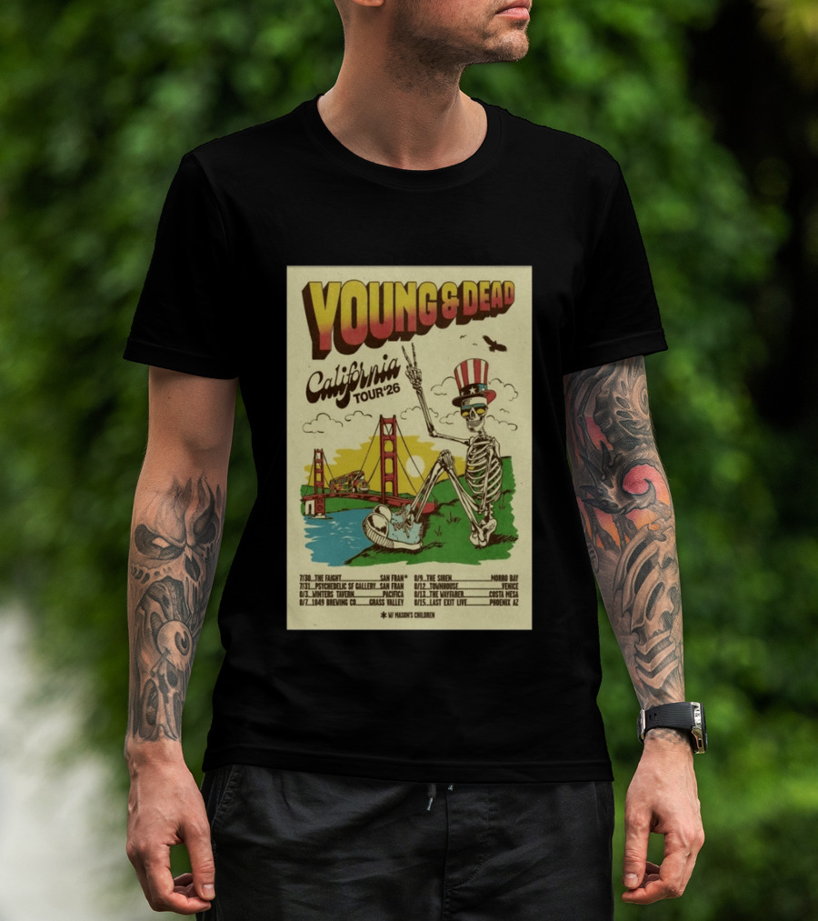 Young And Dead California Tour 26 San Fran Skeleton Golden Gate Bridge Uncle Sam Hat T-Shirt
