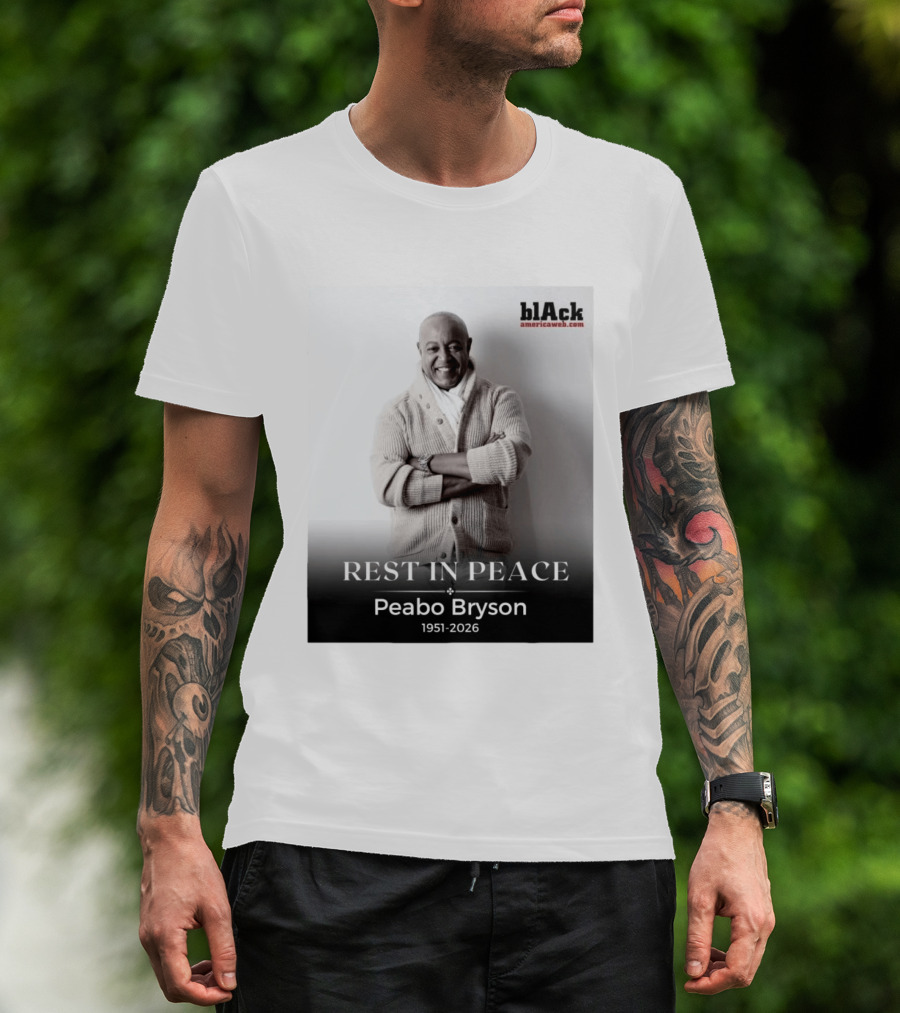 Rest In Peace Peabo Bryson 1951 2026 Singer Songwriter Beautiful Ballads T-Shirt