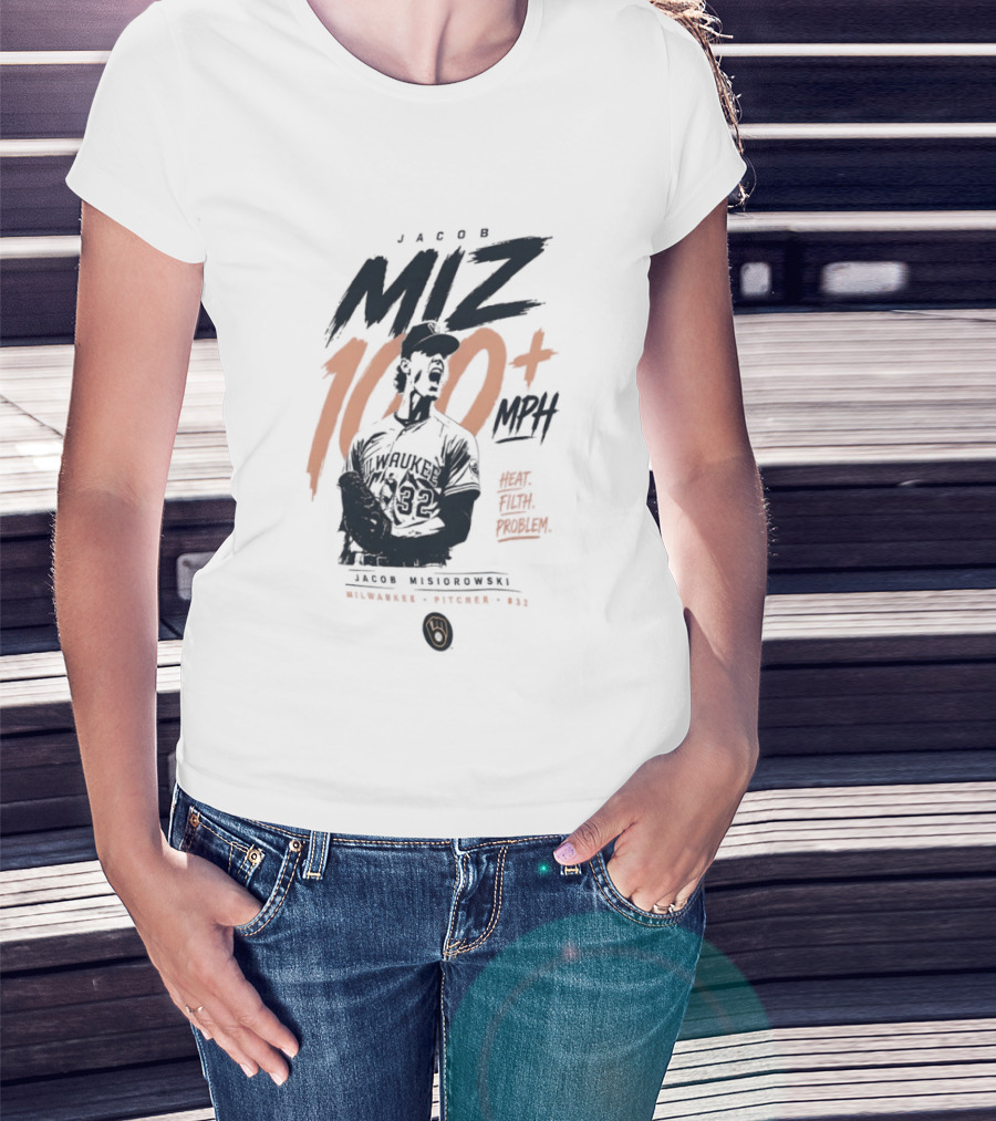 Jacob Misiorowski MIZ 100 Plus MPH Heat Milwaukee Filth Problem Baseball T-Shirt