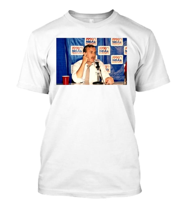 1990 NBA Playoffs Rick Adelman Press Conference T-Shirt