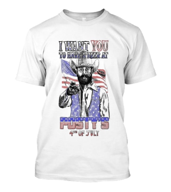 I Want You To Have A Beer At Posty's July 4th 2026 250 Years Of America T-Shirt